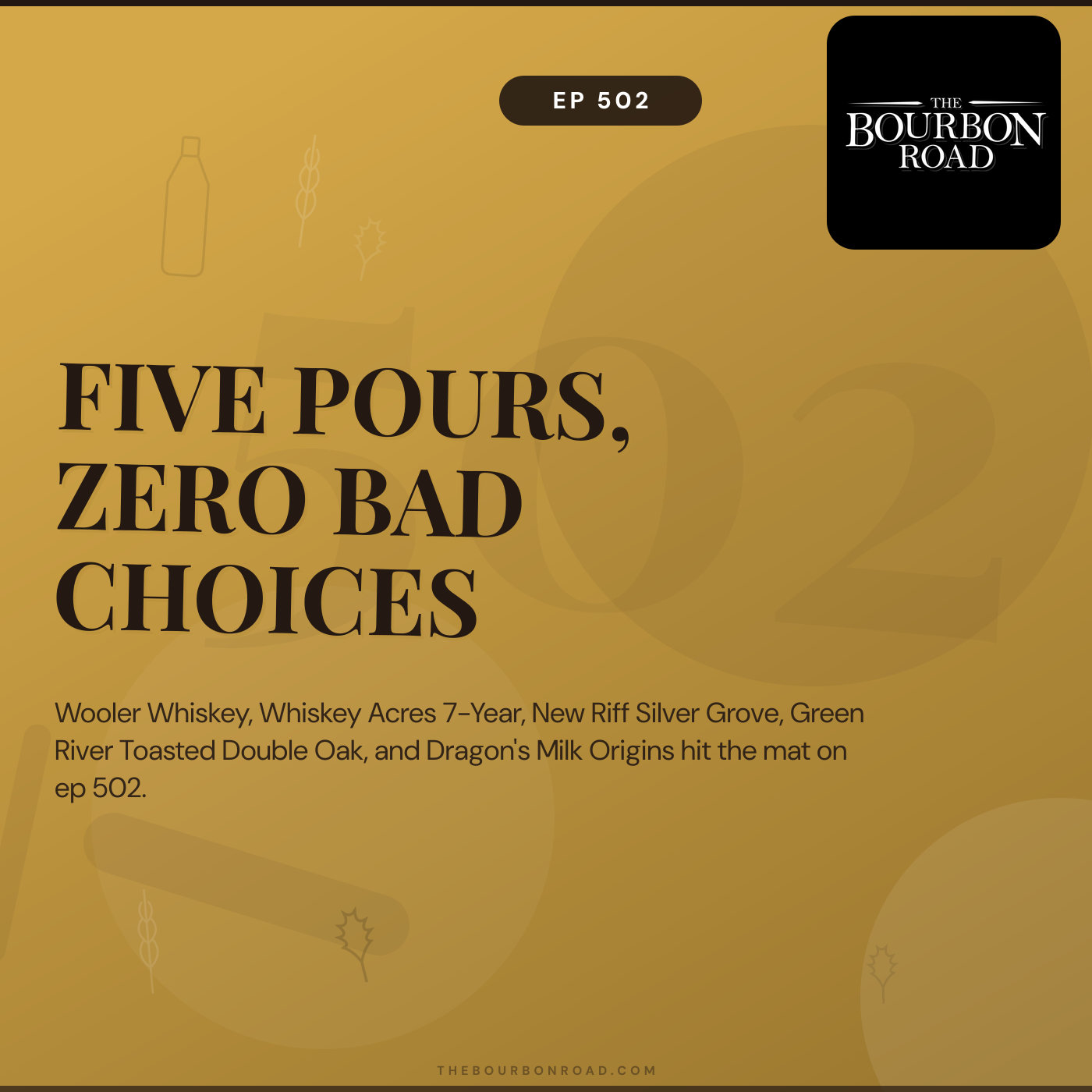502. Five Pours, Zero Bad Choices