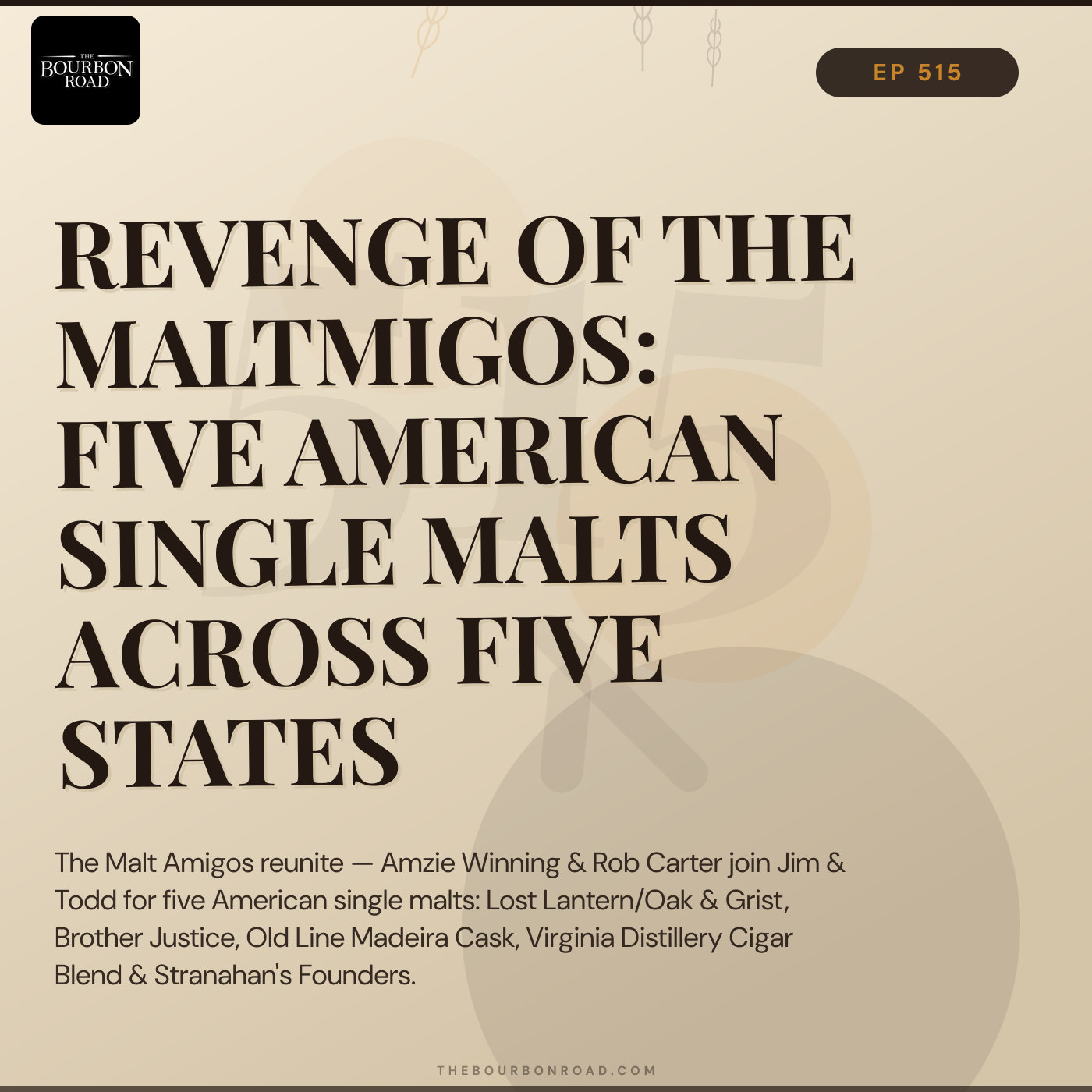 515. Revenge of the Maltmigos: Five American Single Malts Across Five States